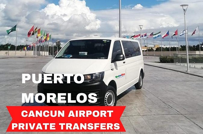 Cancun Airport: Private Transfers From/To Puerto Morelos - Airport departures need a little planning