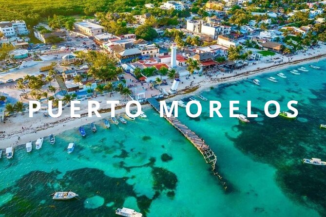 Round private transfer -Airport - Puerto Morelos -Airport. - Key points at a glance