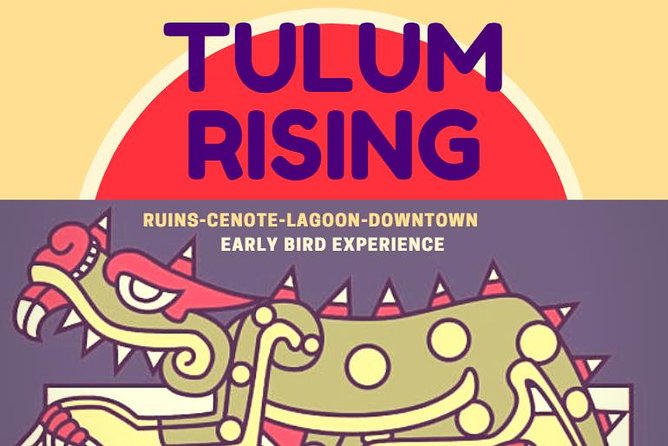TULUM RISING-Early Bird Experience-Ruins-Cenote-Lagoon-Private Expedition. - A local lunch in Tulum